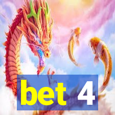 bet 4